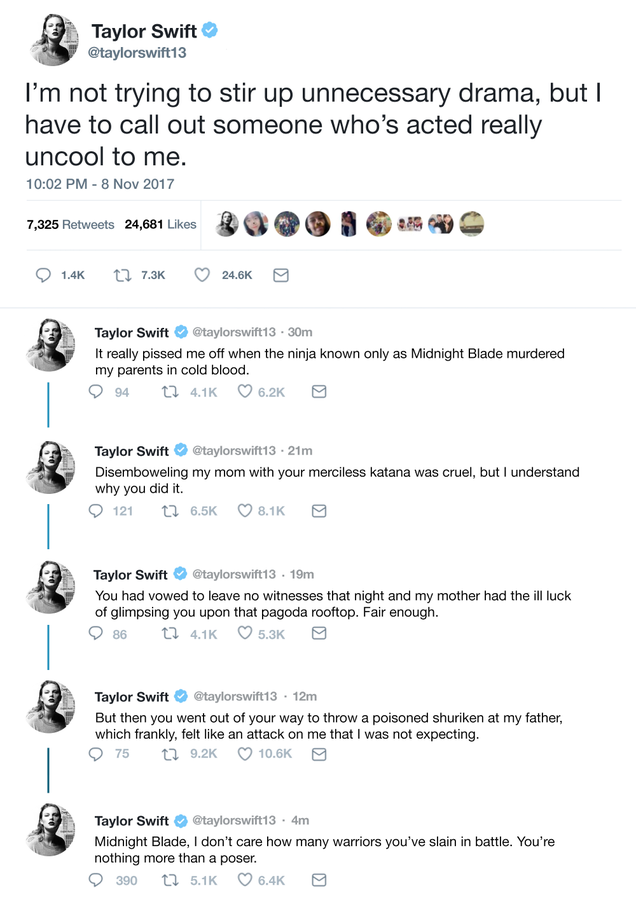 Illustration for article titled Feud Heats Up: Taylor Swift Wrote An Epic Twitter Thread Ripping Into The Ninja Who Killed Her Parents